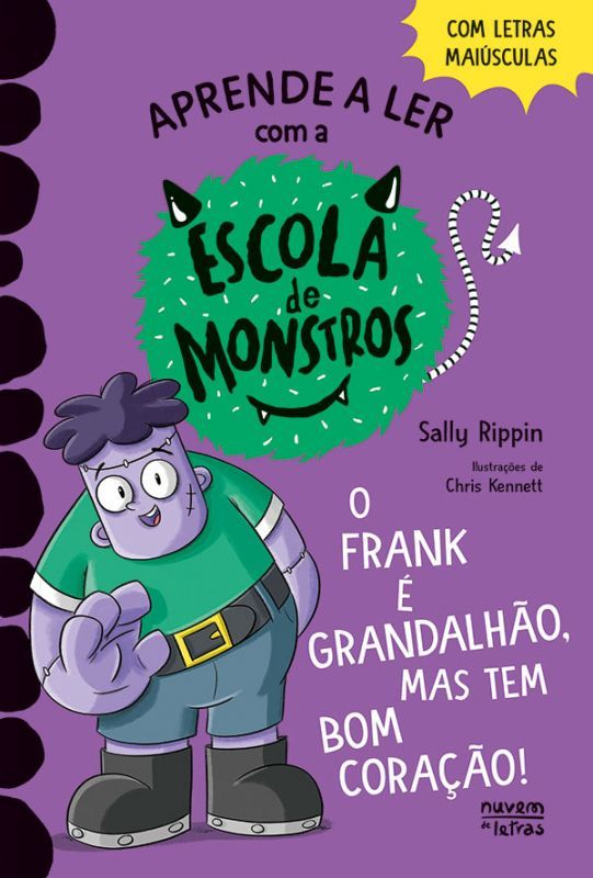 Escola de Monstros 9 - O Frank é Grandalhão, mas Tem Bom Coração