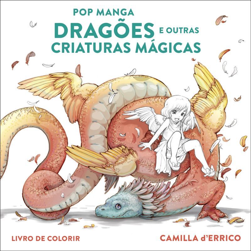 Pop Manga - Dragões e Outras Criaturas Mágicas - Livro de Colorir