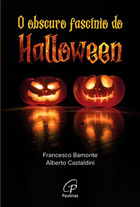 O Obscuro Fascínio do Halloween