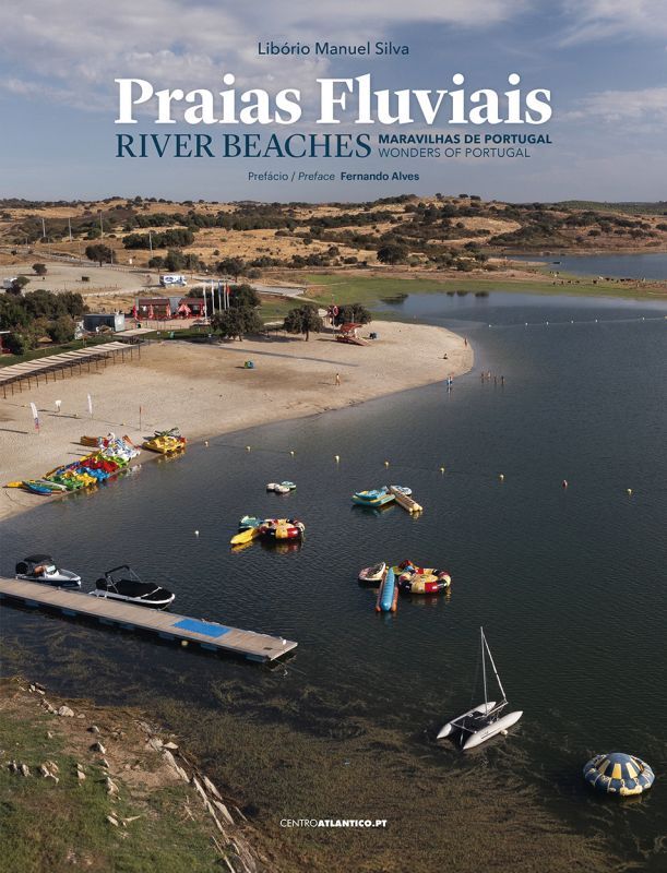 Praias Fluviais Maravilhas de Portugal  - River Beaches Wonders of Portugal
