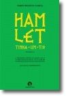 Hamlet Tinha um Tio