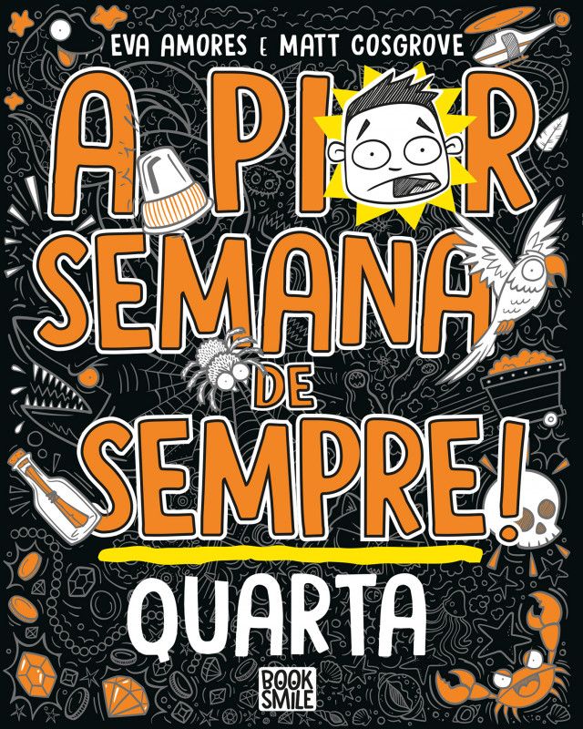 A Pior Semana de Sempre - Quarta