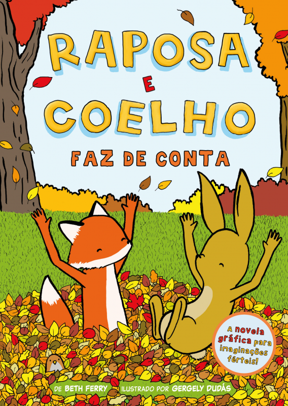Raposa e Coelho 2 - Faz de Conta