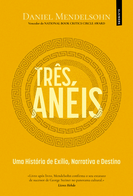 Três Anéis - Uma História de Exílio, Narrativa e Destino