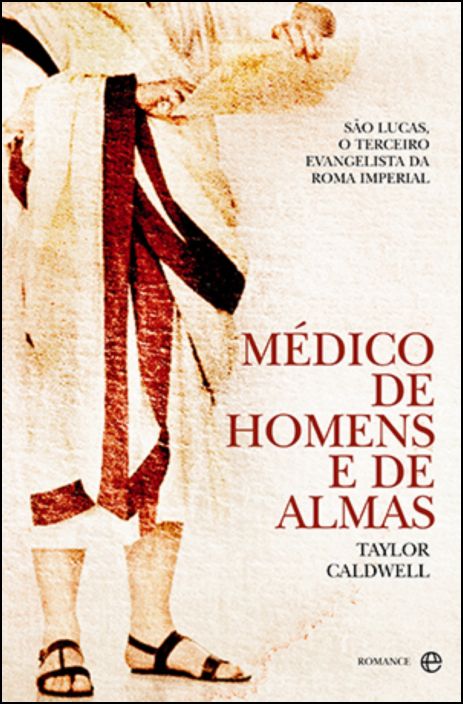 Médico de Homens e de Almas