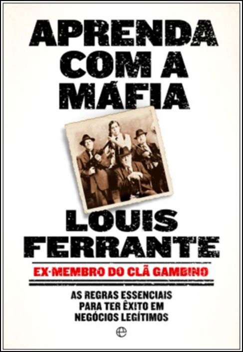 Aprenda com a Máfia