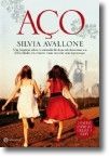 Aço - Uma história sobre amizade de duas adolescentes e a dificuldade em crescer num mundo sem esperança
