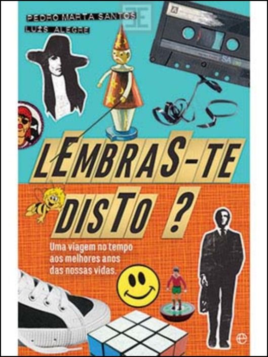 Lembras-te Disto? 