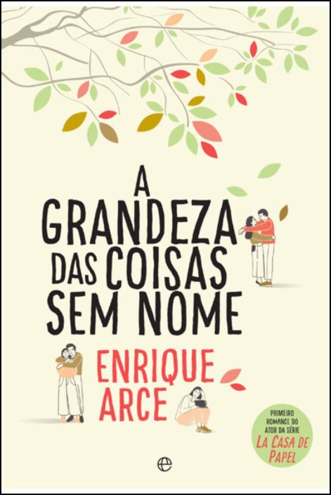 A Grandeza das Coisas Sem Nome