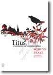 Titus - O Herdeiro de Gormenghast