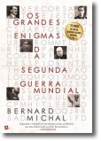 Grandes Enigmas da Segunda Guerra Mundial
