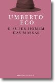 O Super-Homem das Massas