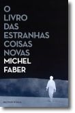 O Livro das Estranhas Coisas Novas