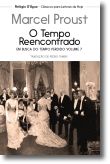 Em Busca do Tempo Perdido: o tempo reencontrado - Vol. VII