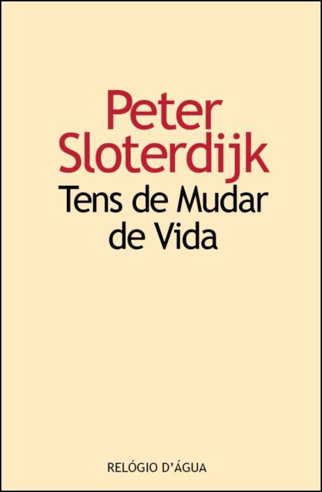 Tens de Mudar de Vida