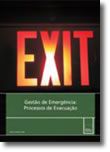 Gestão de Emergência - Processos de Evacuação