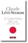 A Outra Face da Lua -  Escritos sobre o Japão