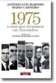 1975: O ano que terminou em Novembro