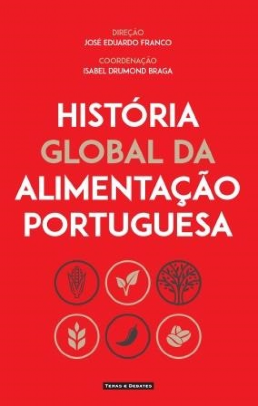 História Global da Alimentação Portuguesa