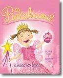 Pinkalicious - O Mundo Cor de Rosa