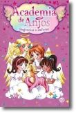 Academia dos Anjos: Segredos e Safiras