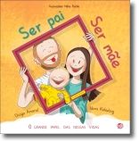 Ser Pai, Ser Mãe: Livro de Histórias