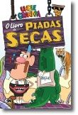 Uncle Grandpa: o livro das piadas secas
