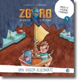 Zgorg Um Amigo de Outro Mundo - Uma Viagem Alucinante