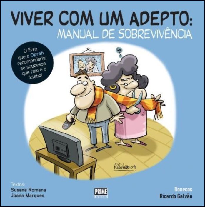 Viver com Um Adepto - Manual de Sobrevivência