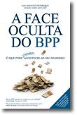 A Face Oculta do BPP