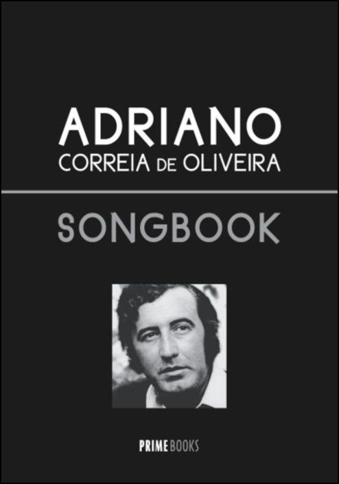 Adriano Correia de Oliveira - Songbook