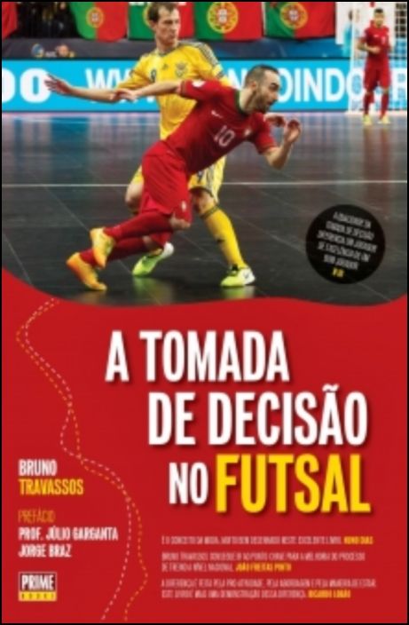 A Tomada de Decisão no Futsal