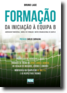 Formação da Iniciação à Equipa B
