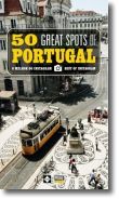 50 Great Spots of Portugal: o melhor do instagram/best of instagram