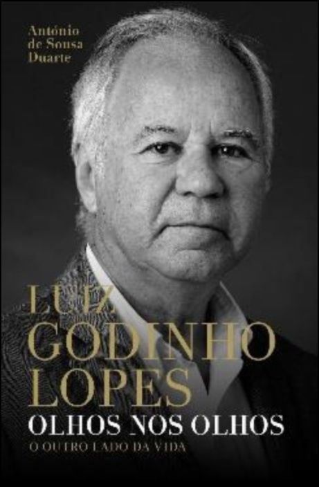 Luiz Godinho Lopes - Olhos nos Olhos
