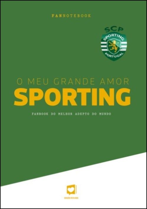 Sporting o Meu Grande Amor