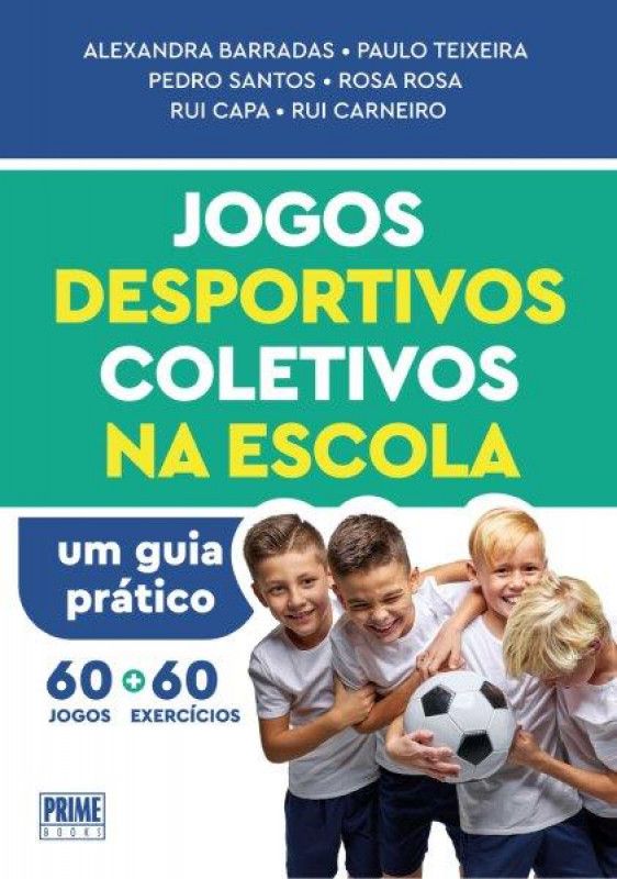 Jogos Desportivos Coletivos na Escola