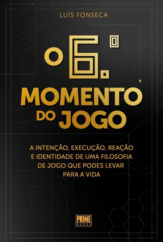 O 6.º Momento do Jogo