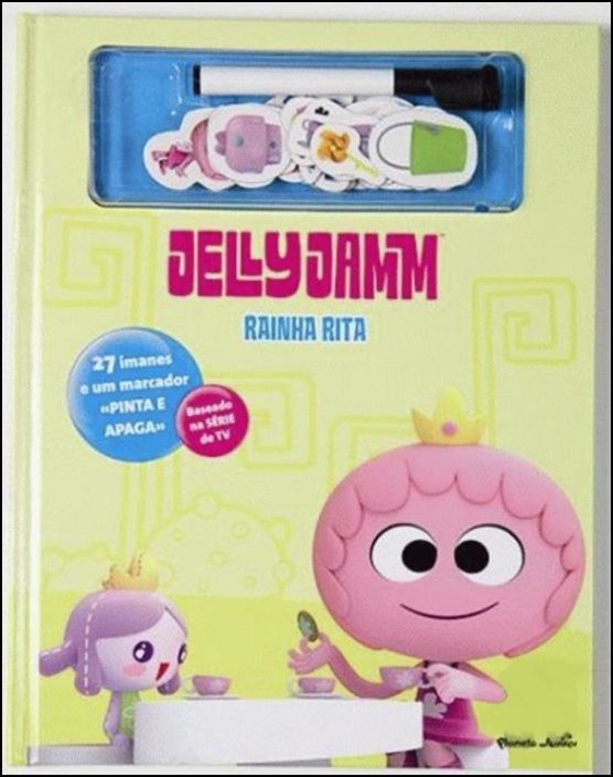 Jelly Jamm - Rainha Rita