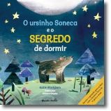 O Ursinho Soneca e o Segredo de Dormir