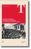 Sindicalismo Revolucionário  A História de uma Idéa