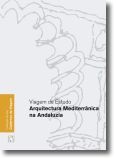 Arquitectura Mediterrânica na Andaluzia