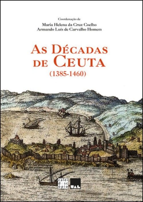 As Décadas de Ceuta (1385-1460)