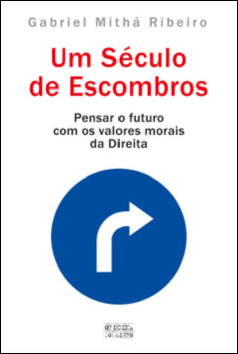 Um Século de Escombros