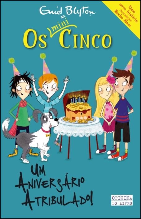 Os Mini-Cinco (#9)  - Um Aniversário Atribulado