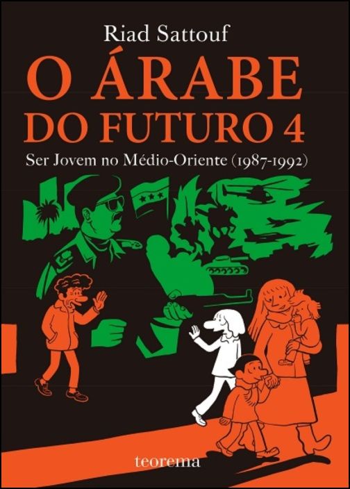 O Árabe do Futuro 4 : Ser Jovem no Médio Oriente (1987-1992 )