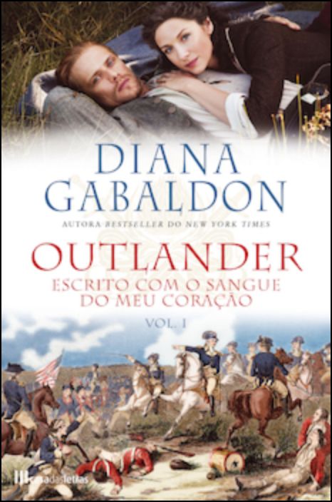 Outlander VIII - Escrito com o Sangue do Meu Coração - Vol. I