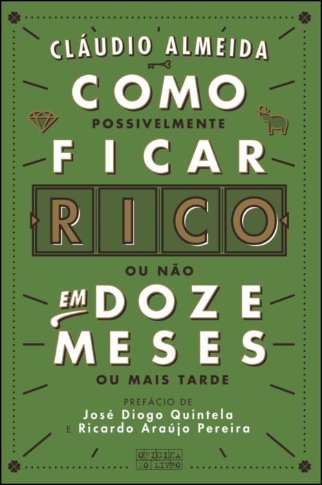 Como Ficar Rico em Doze Meses