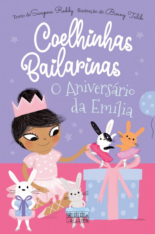 Coelhinhas Bailarinas - O Aniversário da Emília (#03)