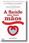 A Saúde nas Suas Mãos